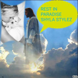 Rest In Paradise Shyla Stylez